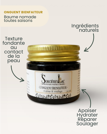 Onguent Bienfaiteur - Pour les petits bobos du quotidien