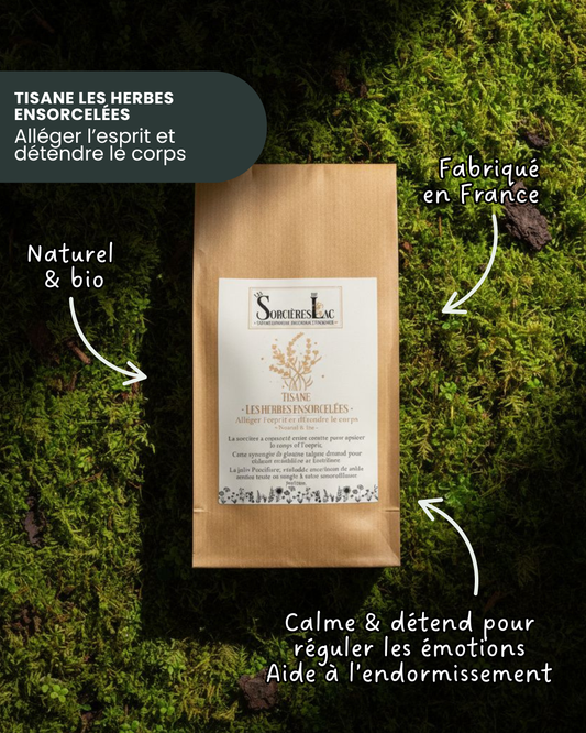 Tisane Les herbes ensorcelées - Alléger l’esprit et détendre le corps